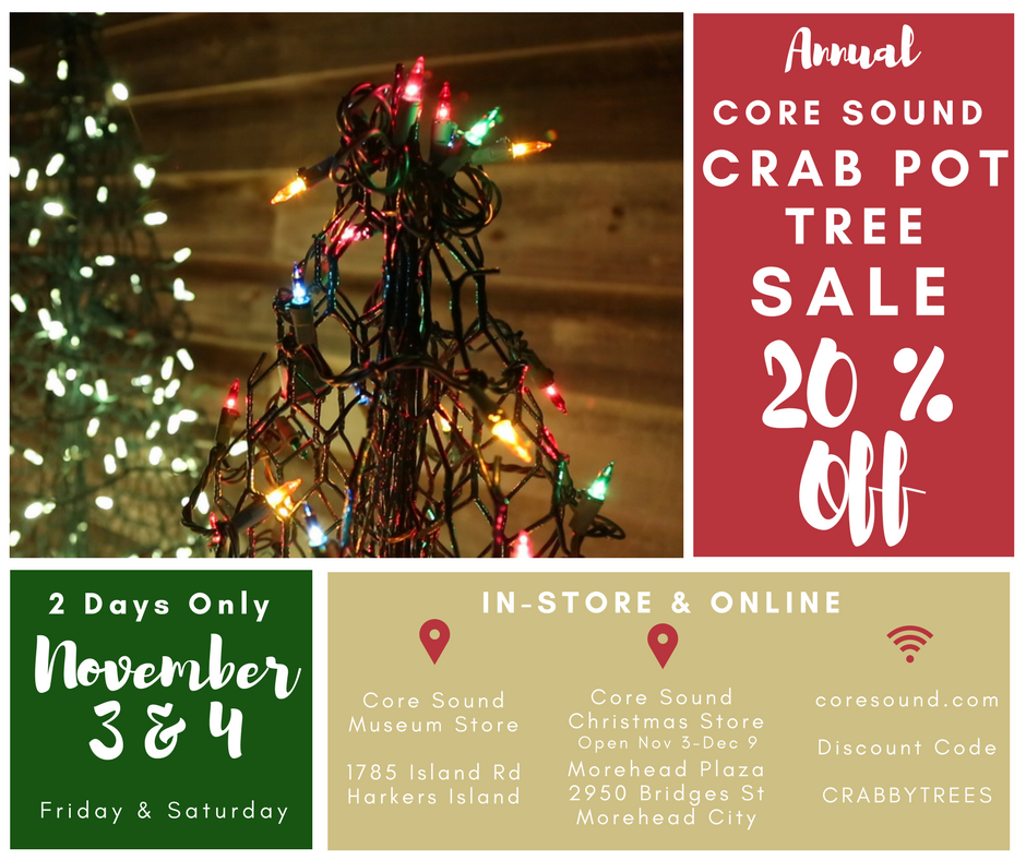 MERRY Xmas*↟⍋*↟⁡⁡ ★SALE★ 即購入OK！ Crab Pot Christmas Trees 20% Off! Two Days Only. — Core Sound